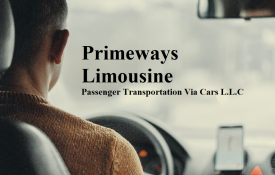 Primeways Limousine Passenger Transportation Via Cars L.L.C